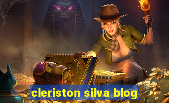 cleriston silva blog